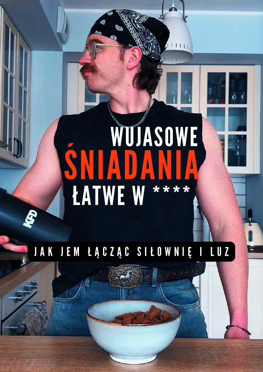 Okładka foodbooka Wujasowe śniadania. Wujek Maron w kuchni.